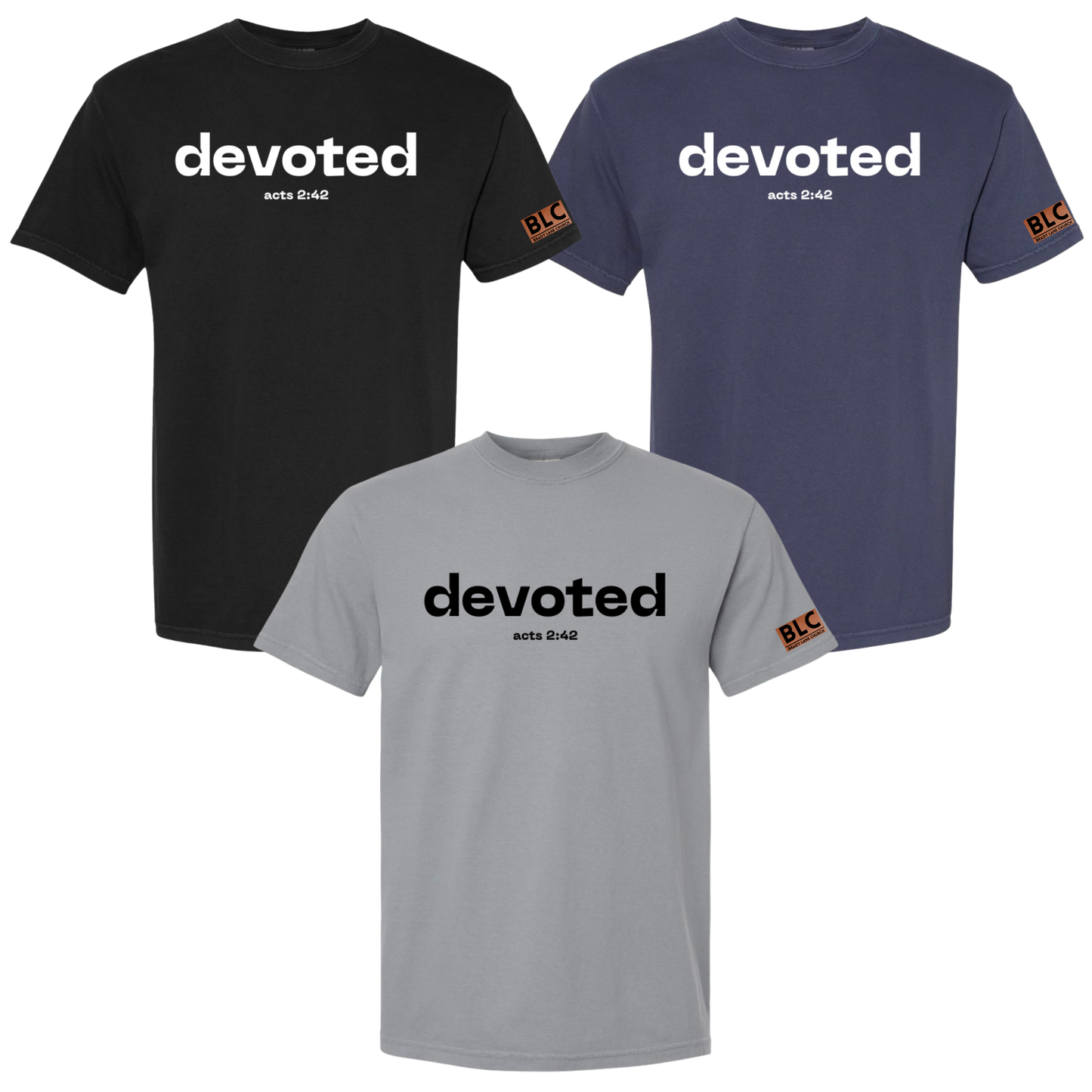Devoted - Acts 2:42 Tee