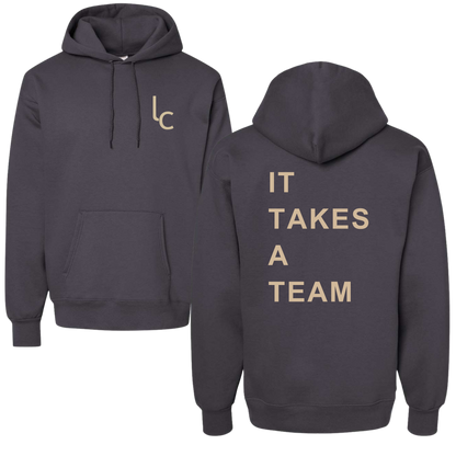 It Takes A Team Hoodie